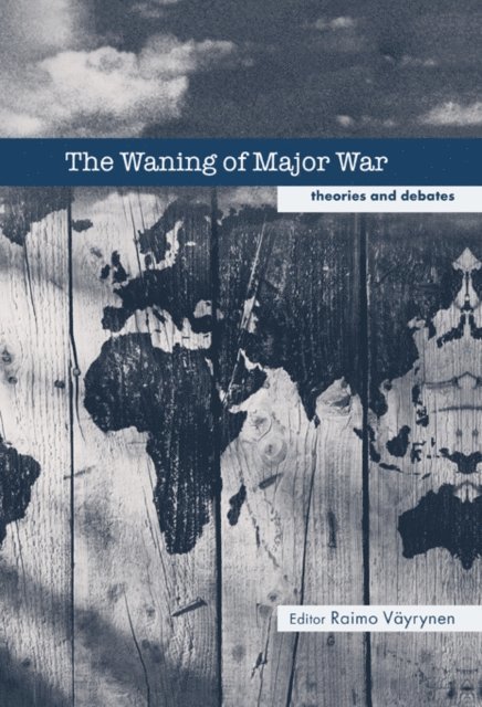 Raimo Vayrynen - Waning of Major War, E-bok