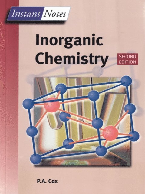 Tony Cox - BIOS Instant Notes in Inorganic Chemistry, E-bok