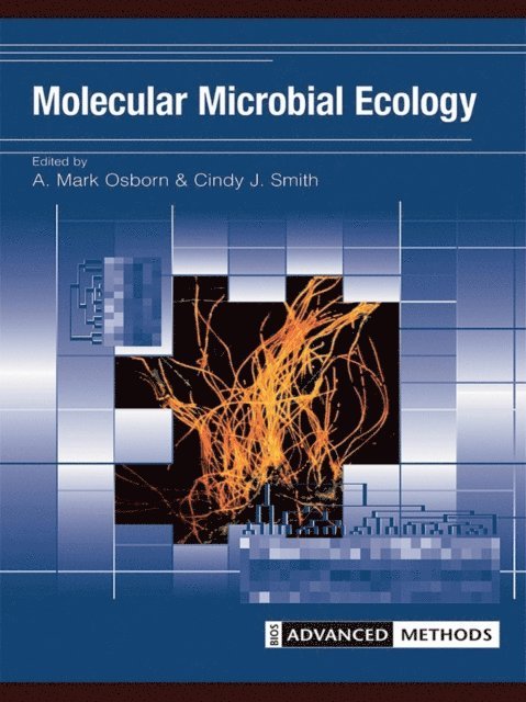 Cindy Smith, Mark Osborn - Molecular Microbial Ecology, E-bok