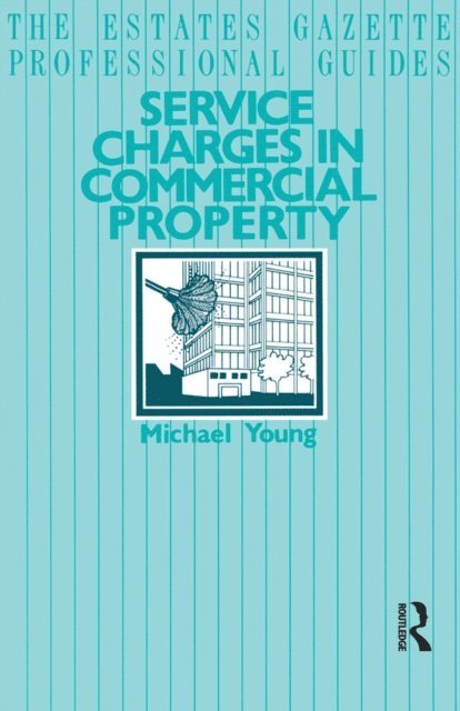 Michael Young - Service Charges in Commercial Properties, E-bok
