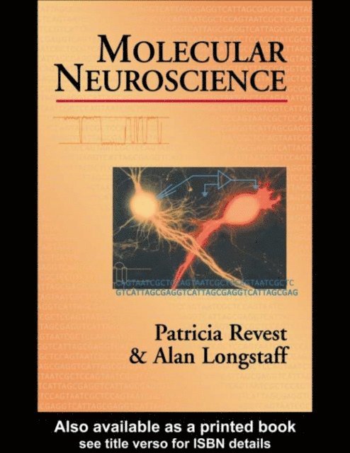 Alan Longstaff, Dr P Revest - Molecular Neuroscience, E-bok