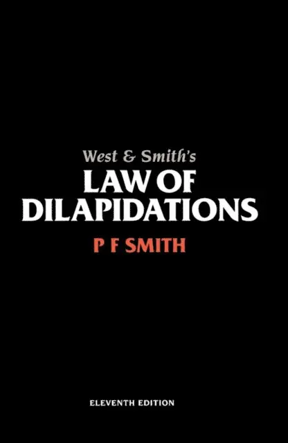 PF Smith - West & Smith's Law of Dilapidations, E-bok. Tillgänglighet: Lägg i varukorg