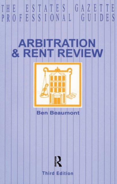 Ben Beaumont - Arbitration and Rent Review, E-bok