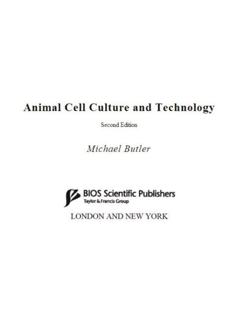 Michael Butler - Animal Cell Culture and Technology, E-bok