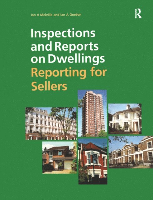 Ian Gordon, Ian Melville - Inspections and Reports on Dwellings, E-bok