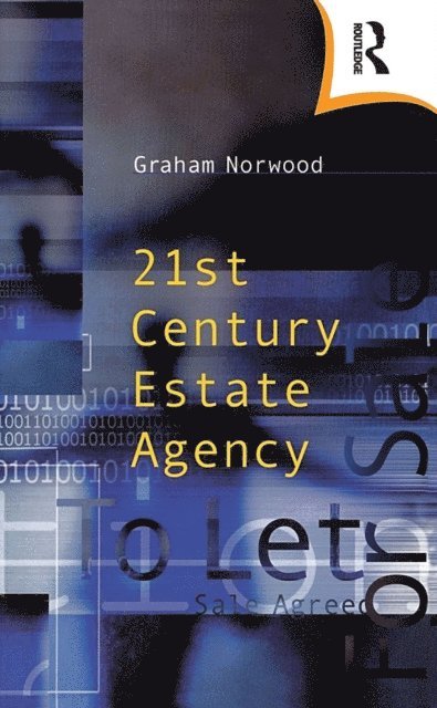 Graham Norwood - Twenty-First Century Estate Agency, E-bok