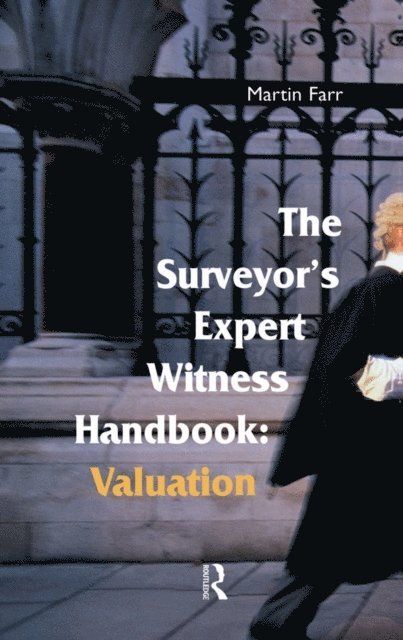 Martin Farr - Surveyors' Expert Witness Handbook, E-bok
