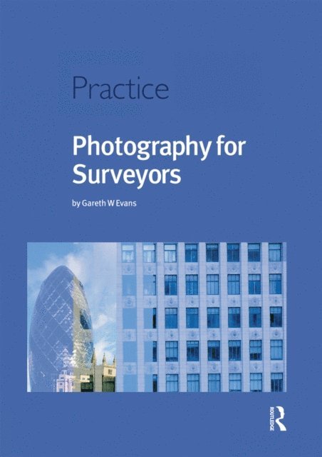 Gareth Evans - Photography for Surveyors, E-bok