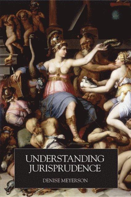 Denise Meyerson - Understanding Jurisprudence, E-bok