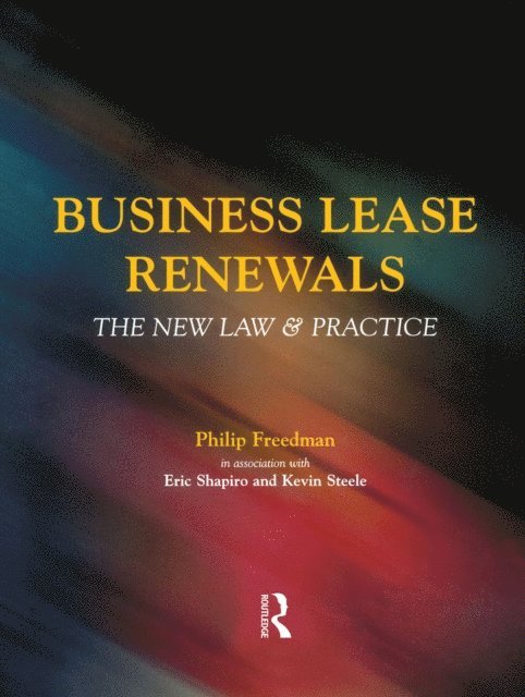 Kevin Steele, Philip Freedman, Eric Shapiro - Business Lease Renewals, E-bok