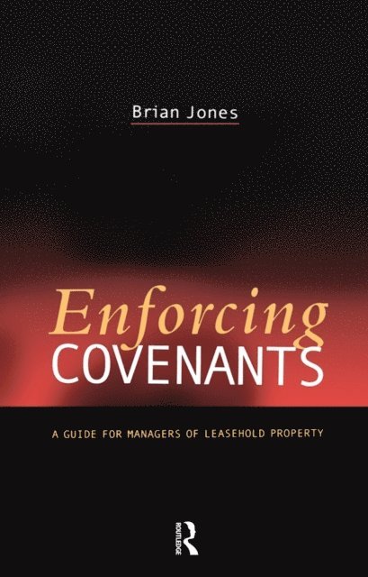 Brian Jones - Enforcing Covenants, E-bok