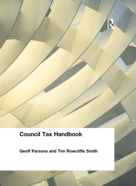 Tim Smith, Geoff Parsons - Council Tax Handbook, E-bok