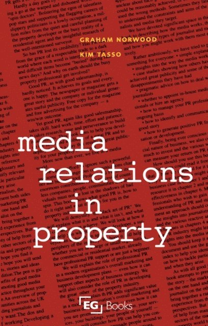 Kim Tasso, Graham Norwood - Media Relations in Property, E-bok