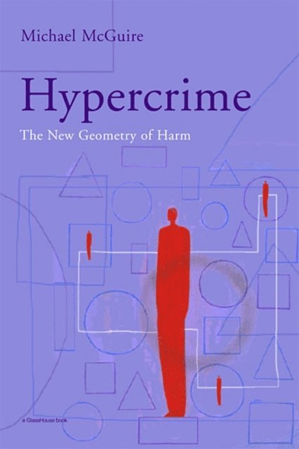 Michael McGuire - Hypercrime, E-bok