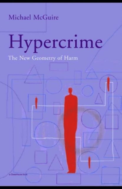 Michael McGuire - Hypercrime, E-bok