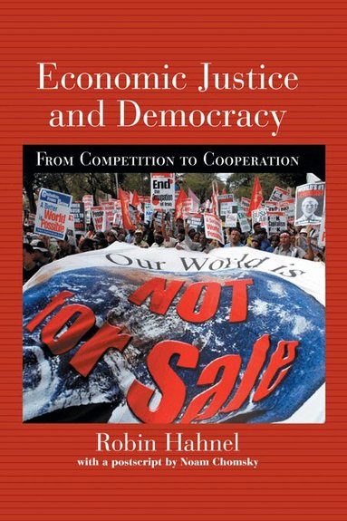 Robin Hahnel - Economic Justice and Democracy, E-bok