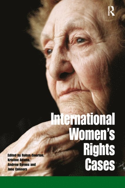 Jane Connors, Andrew Byrnes, Kirstine Adams, Robyn Emerton - International Women's Rights Cases, E-bok