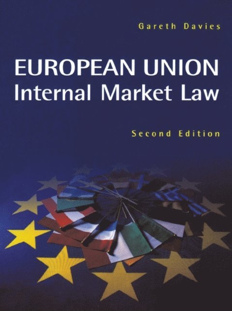 Gareth Davies - European Union Internal Market, E-bok
