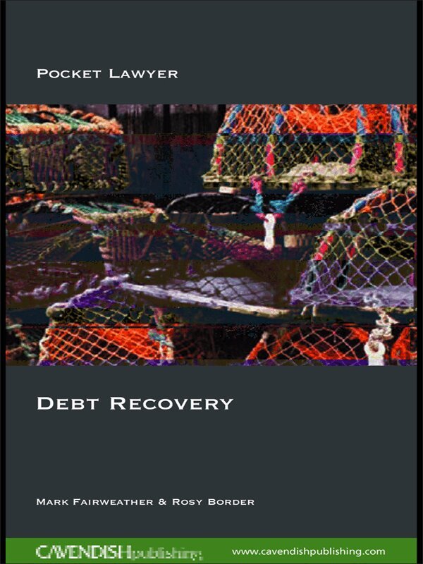 Mark Fairweather, Rosy Border - Debt Recovery, E-bok
