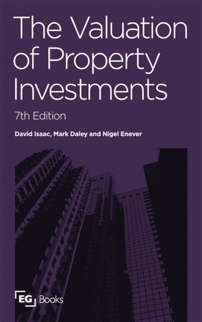 Mark Daley, David Isaac, Nigel Enever - Valuation of Property Investments, E-bok