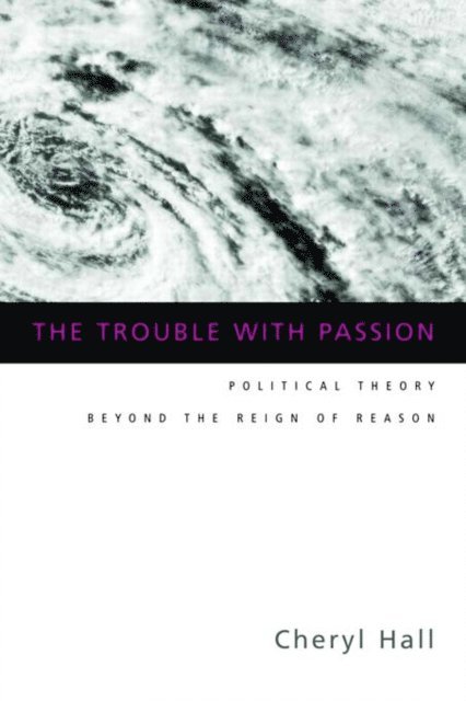 Cheryl Hall - Trouble With Passion, E-bok