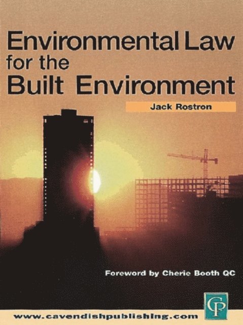 Jack Rostron - Environmental Law for The Built Environment, E-bok. Tillgänglighet: Lägg i varukorg