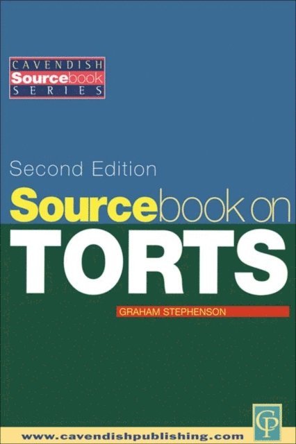 Graham Stephenson - Sourcebook on Tort Law 2/e, E-bok
