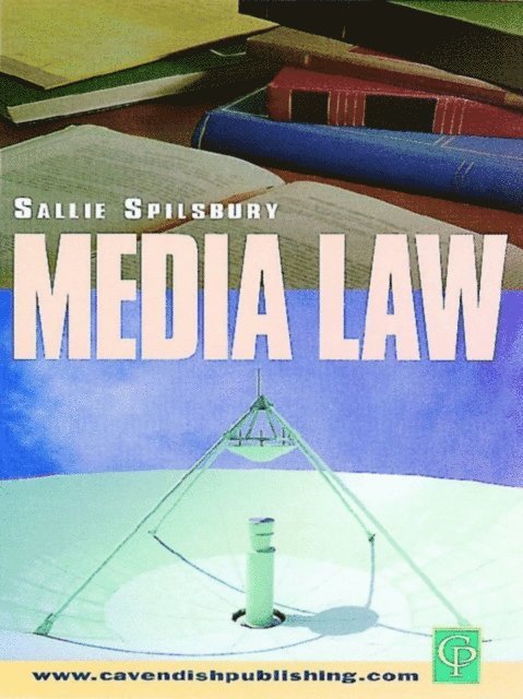 Sallie Spilsbury - Media Law, E-bok. Tillgänglighet: Lägg i varukorg