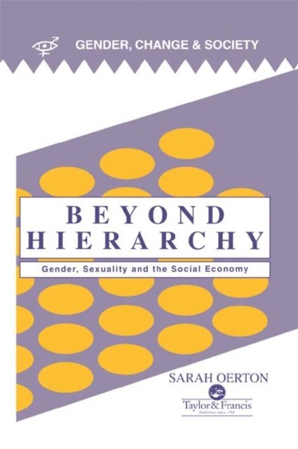Sarah Oerton - Beyond Hierarchy, E-bok