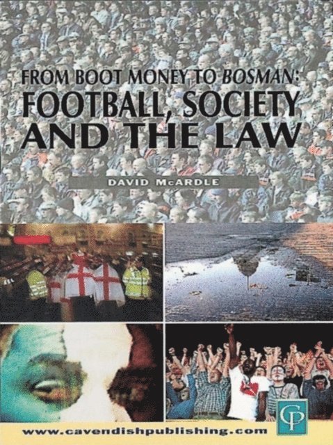 David Mcardle - Football Society & The Law, E-bok