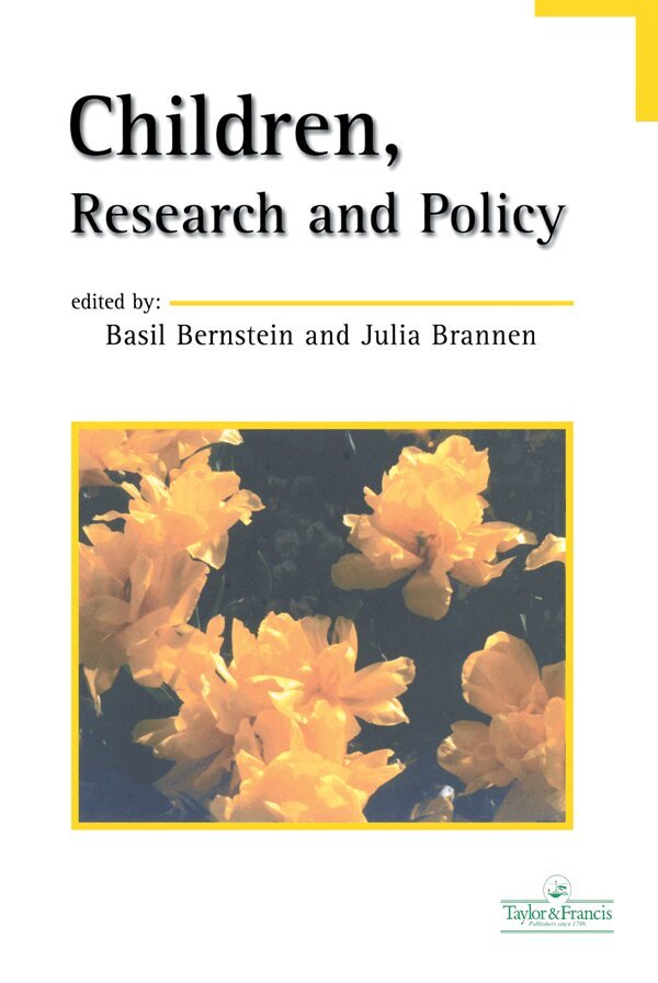 Basil Bernstein, Julia Brannen - Children, Research And Policy, E-bok