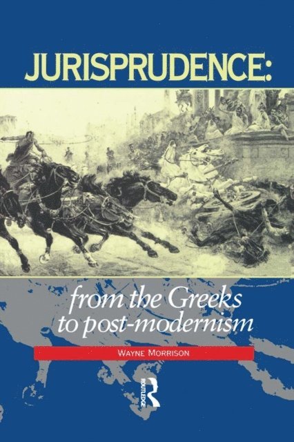 Wayne Morrison - Jurisprudence, E-bok