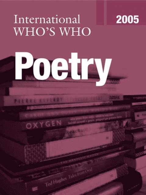 Europa Publications - International Who's Who in Poetry 2005, E-bok