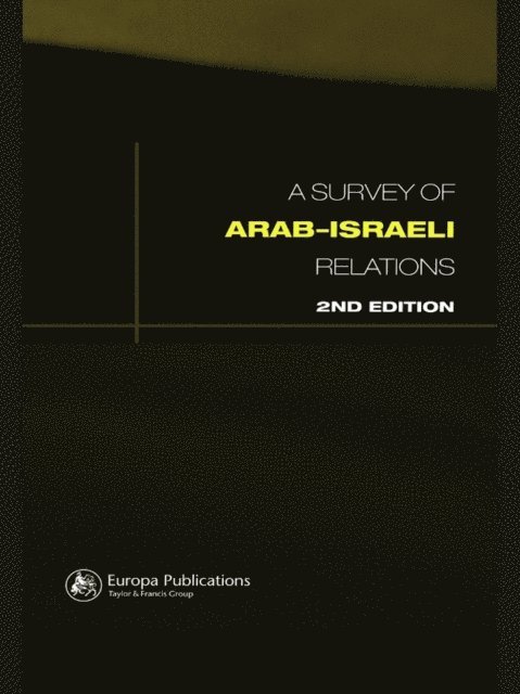 Paul Cossali, Cathy Hartley - Survey of Arab-Israeli Relations, E-bok
