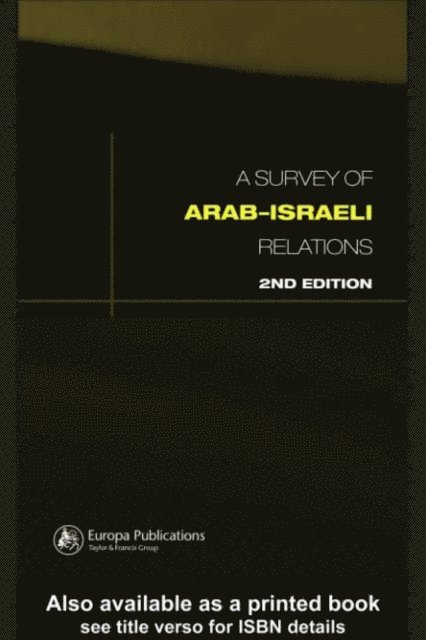 Paul Cossali, Cathy Hartley - Survey of Arab-Israeli Relations, E-bok