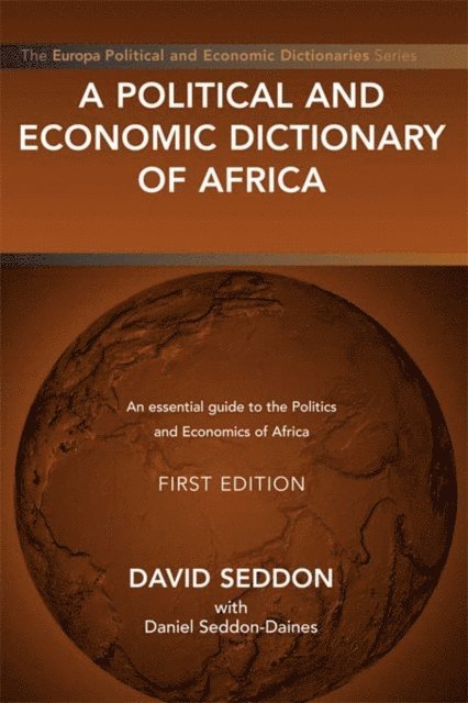 David Seddon - Political and Economic Dictionary of Africa, E-bok