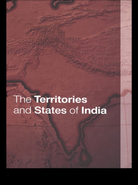 David Lea, Tara Boland-Crewe - Territories and States of India, E-bok. Tillgänglighet: Lägg i varukorg
