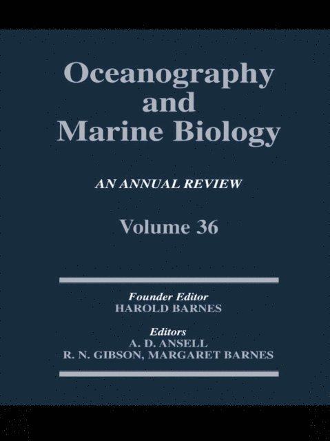 R. N. Gibson, R N Gibson, Margaret Barnes, Alan Ansell - Oceanography and Marine Biology, E-bok