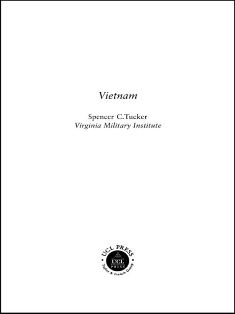 Spencer C. Tucker - Vietnam, E-bok