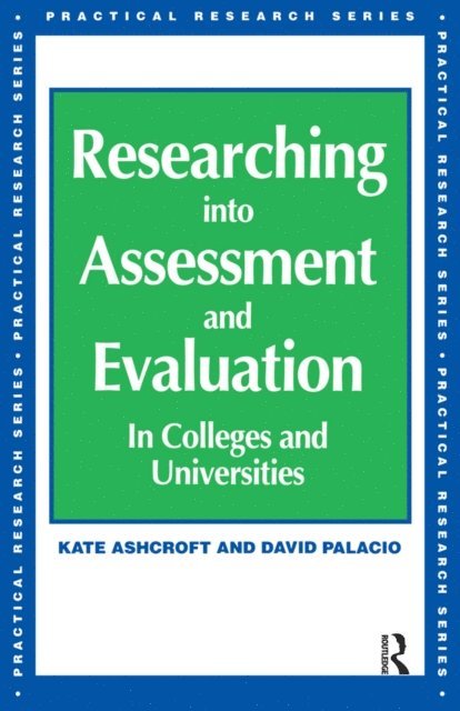 David Palacio, Kate Ashcroft - Researching into Assessment & Evaluation, E-bok