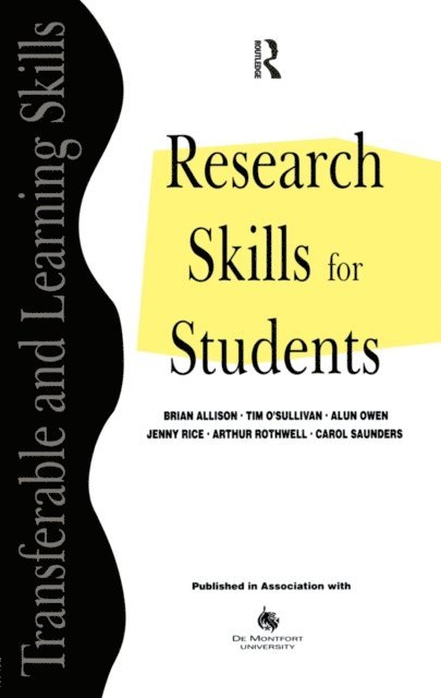 Arthur Rothwell, Alun Owen, Tim O'Sullivan, Anne Hilton, Brian Allison - Research Skills for Students, E-bok