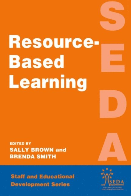 Brenda Smith, Sally Brown - Resource Based Learning, E-bok