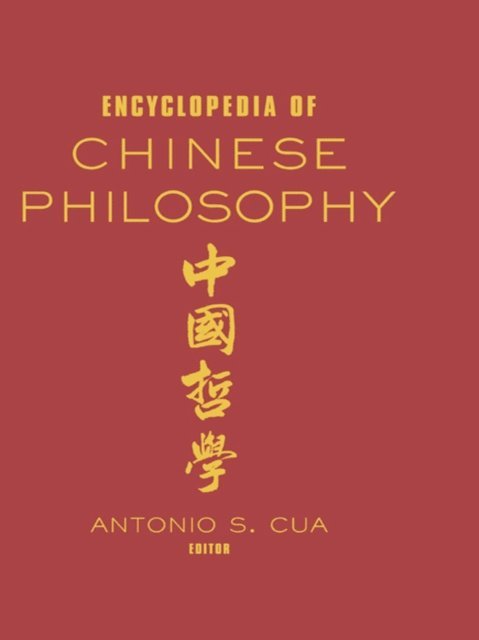 Antonio S. Cua - Encyclopedia of Chinese Philosophy, E-bok