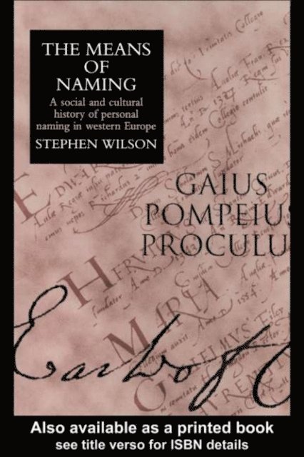 Stephen Wilson - Means Of Naming, E-bok