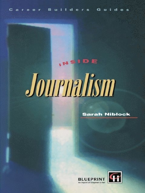 Sarah Niblock - Inside Journalism, E-bok