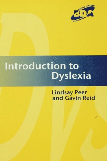 Gavin Reid, Lindsay Peer - Introduction to Dyslexia, E-bok