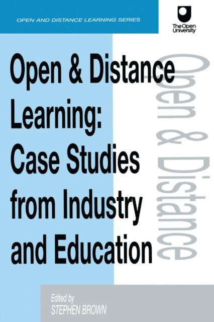 Stephen Brown - Open and Distance Learning, E-bok