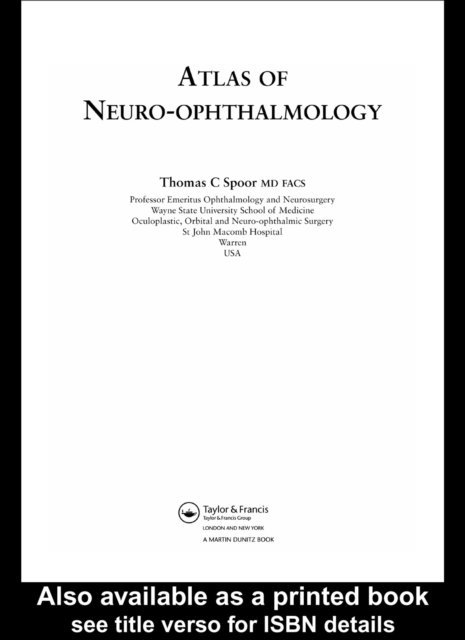 Thomas C. Spoor - Atlas of Neuro-ophthalmology, E-bok