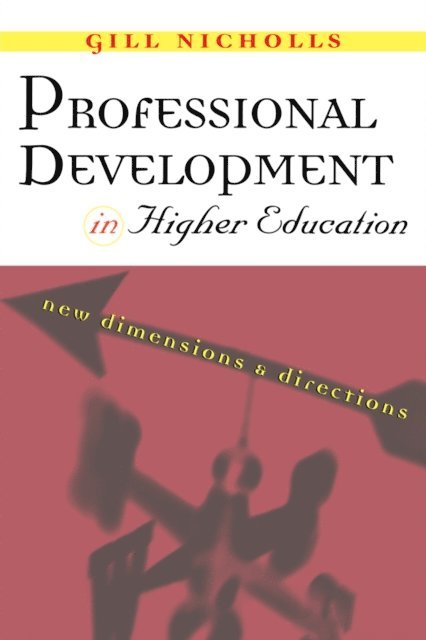 Gill Nicholls - Professional Development in Higher Education, E-bok