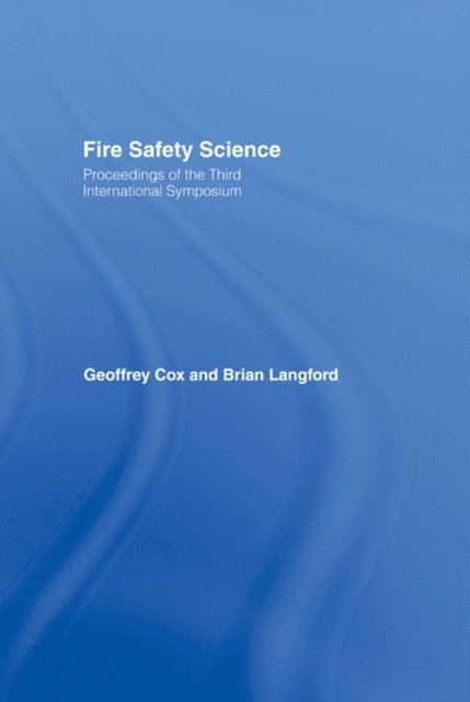 B. Langford, G. Cox - Fire Safety Science, E-bok